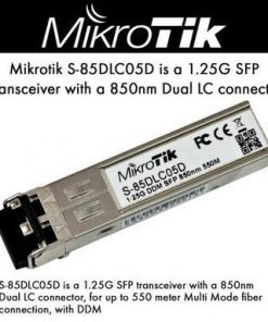 Mikrotik S-85DLC05D is a 1.25G SFP transceiver with a 850nm Dual LC connector, for up to 550 meter Multi Mode fiber